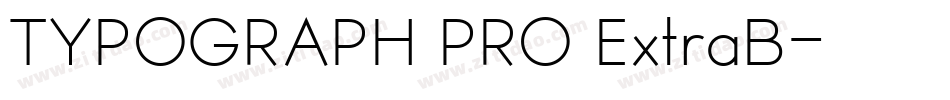 TYPOGRAPH PRO ExtraB字体转换